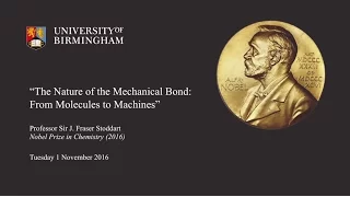 Nobel Lecture - Sir Fraser Stoddart