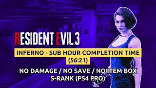 [Resident Evil 3 Remake] No Damage/No Item Box/No Save, Sub Hour(56:21) Inferno, S-Rank(PS4 Pro)