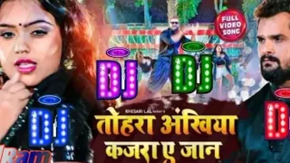 Tohra Ankhiya Ke Kajra Ae Jaan Jhagda Kara Dele Ba||Dj Remix||Dance Mix 2023 Dj Santu Mixing