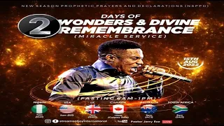 2 DAYS OF WONDERS AND DIVINE REMEMBRANCE || NSPPD || 15th AUGUST 2022