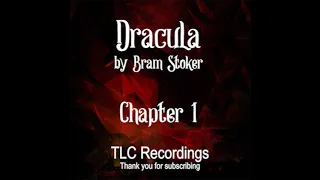 Dracula by Bram Stoker - Chapter 1 (AUDIOBOOK)