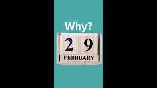 Here's why leap years exist