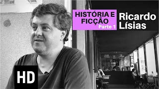 História e ficção |  Entrevista com Ricardo Lisias (Parte 1)