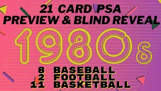 21 Card 1980's PSA Preview & Blind Reveal ....not too bad!