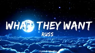 Russ - What They Want  || Music Brianna