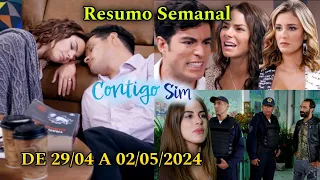 Contigo Sim - 29/04 a 03/05/2024 Resumo Semanal Completo da Novela Contigo Sim