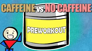 Preworkouts - Is Caffeine Really Needed?