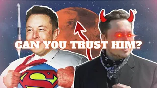 Elon Musk: Savior or Supervillain