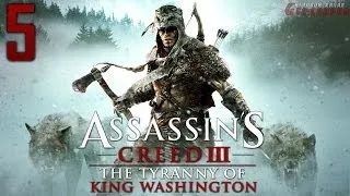 Прохождение Assassin's Creed III: TToKW (часть: 5)