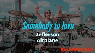 smattdrum- Jefferson Airplane- Somebody to love (RockNMob #10) flashmob drum cover.