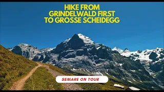 Switzerland 🇨🇭 Hike From Grindelwald First to Grosse Scheidedegg 4K