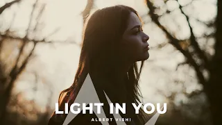 Alan Walker Inspired , Albert Vishi - Light in You (Lyrics Video)