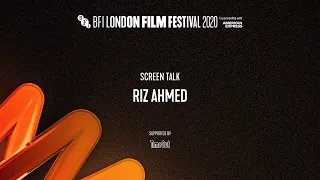 RIZ AHMED Screen Talk - Accessible version | BFI London Film Festival 2020
