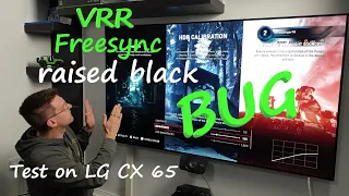 LG CX Freesync VRR raised black / gamma issue BUG tested with Xbox series X. No Bug in this house!