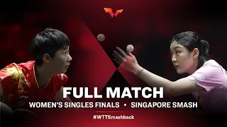 #WTTSmashback | Wang Manyu v Chen Meng| Women's Singles Finals Singapore Smash 2022