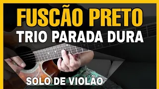 Solos Fáceis de Violão | Fuscão Preto | Trio Parada Dura | No Violão | Simplificado | Aulas Violão