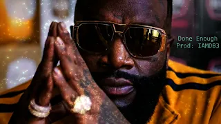 (Free) Rick Ross Type beat "Done Enough" 2023 Freestyle Type Beat