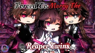 Forced To Marry The Reaper Twins | GLMM / GCMM | Gacha Life Mini Movie