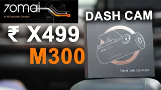 Best Dashcam Under 5000 rupees | 70mai M300 | 1296P | Budget |Unboxing | Installation | App Control