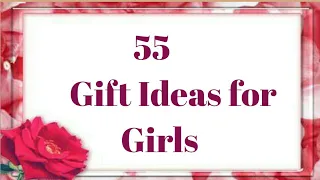 55 Best Birthday Gifts for Girls | awesome Gift for her sister wife girlfriend