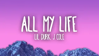 Lil Durk - All My Life ft. J. Cole