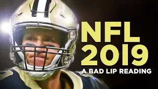 "NFL 2019" — A Bad Lip Reading of The NFL
