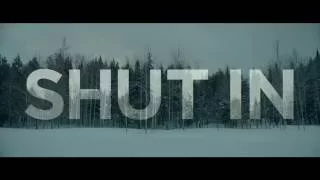 SHUT IN | 2016 | Official Trailer HD | Naomi Watts, Jacob Tremblay