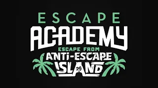 Escape Academy Ep. 17 Into the Capture Dimension