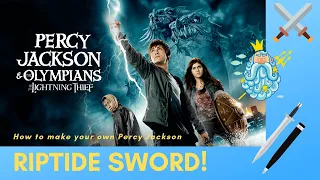 How to make Percy Jackson Riptide Sword!