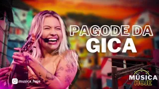 Pagode 2023 - Os Mais tocados - Pagode da Gica