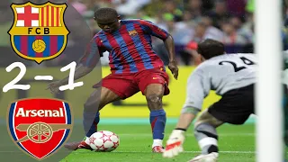 Barcelona vs Arsenal Final UCL 2005/2006 Extended highlights | Arabic Commentary 🎤🔥|