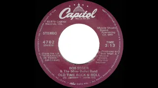 1979 HITS ARCHIVE: Old Time Rock & Roll - Bob Seger (stereo 45)