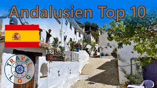 Andalusien Top 10 | Die schönsten Orte in Spaniens Süden