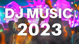 DJ MUSIC 2023 - Mashups & Remixes of Popular Songs 2023 | DJ Songs Remix Club Music Party Mix 2022 🥳