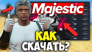 КАК СКАЧАТЬ MAJESTIC RP GTA 5 - КАК УСТАНОВИТЬ МАДЖЕСТИК РП?