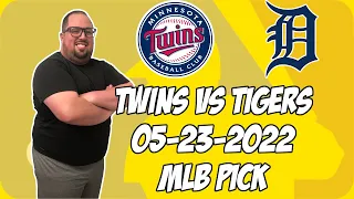 Minnesota Twins vs Detroit Tigers 5/23/22 MLB Free Pick Free MLB Betting Tips