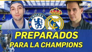 ✅🏆CLAVES del CHELSEA vs REAL MADRID con @xiohblancotv 📢✍