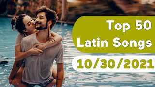 🇺🇸 Top 50 Latin Songs (October 30, 2021) | Billboard