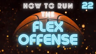 How to Run The Flex Offense vs Man-to-Man Defense