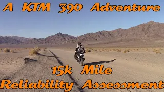 KTM 390 Adventure 15k Mile Reliability Assessment