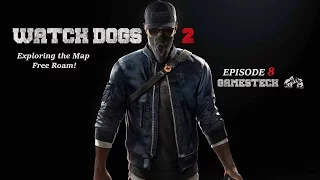 Watch Dogs 2 - Exploring the Map Free Roam! EPISODE 8 Pc version cracked gameplay