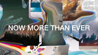 Now More Than Ever (Listening Video) - River Valley Worship