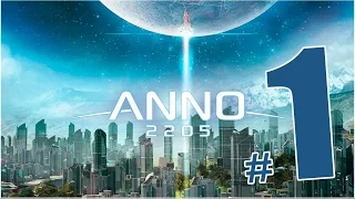 Anno 2205 - Настоящая стратегия! (Часть 1)