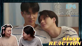 REACTION ค่ะซิสส ☂︎ EP6 #ฝนตกครั้งนั้นฉันรักเธอ #LaPluie 〡พี่พรรษแสงใต้ เห็นใจพวกเราบ้าง