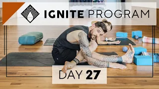 Day 27 Saturday Practice | IGNITE 28 Day Yoga Program