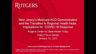 The Evolution of New Jersey’s Regional Health Hubs and their Role in the COVID-19 Response