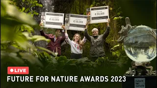 Livestream Future For Nature Award Event 2023