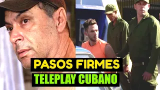 Teleplay Cubano: PASOS FIRMES 🎯