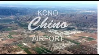 flying with Tony Arbini into the Chino Airport (KCNO)-San Bernardino, California (Landing Patterns)