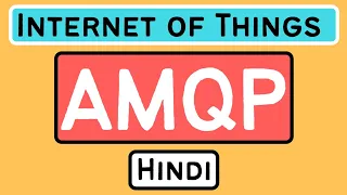 Advanced Message Queuing Protocol (AMQP) Explained in Hindi